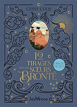 Broschiert L'oracle lumineux des soeurs Brontë : 12 tirages pour vous guider von Céline Colle