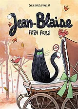 Broschiert Jean-Blaise : papa poule von Emile; Di Silvestro, Vincent Boré