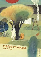 Broschiert Marre de Marsa von Siqi Zhang