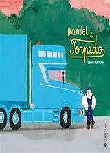 Broschiert Daniel & Torpédo von Laura Kientzler