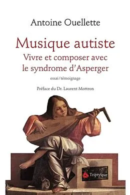 E-Book (epub) Musique autiste von Ouellette Antoine Ouellette