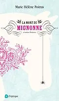 E-Book (epub) La mort de Mignonne von Poitras Marie-Helene Poitras