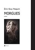 E-Book (epub) Morgues von Paquin Eric-Guy Paquin
