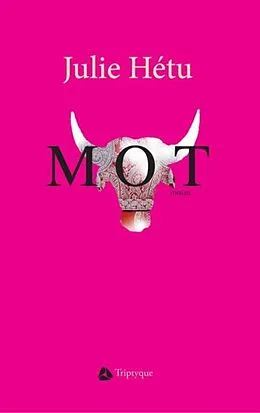 E-Book (epub) Mot von Julie Hetu