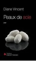 E-Book (epub) Peaux de soie von Vincent Diane Vincent