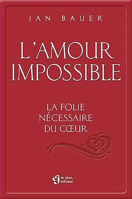 E-Book (epub) L'amour impossible von Bauer Jan Bauer