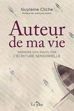 E-Book (epub) Auteur de ma vie von Cliche Guylaine Cliche