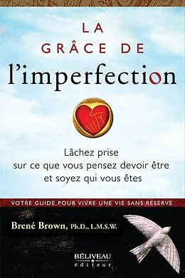 E-Book (epub) La grace de l'imperfection von Brene Brown Brene Brown