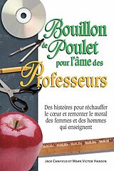 eBook (epub) Bouillon de poulet pour l'ame des professeurs de Jack Canfield Jack Canfield