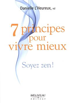 eBook (epub) 7 principes pour vivre mieux de 