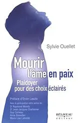 E-Book (epub) Mourir l'ame en paix Plaidoyer pour des choix eclaires von 