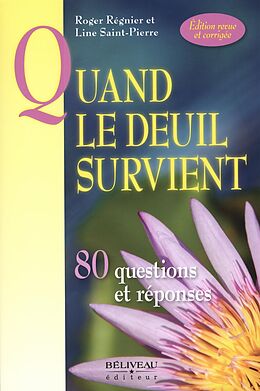 eBook (epub) Quand le deuil survient 80 questions et reponses de 