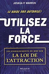 eBook (epub) Utilisez la force de 