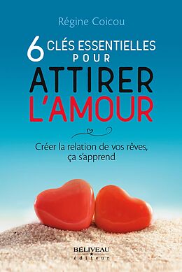 eBook (epub) 6 cles essentielles pour attirer l'amour de 