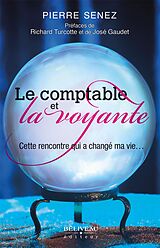 eBook (epub) Le comptable et la voyante : Cette rencontre qui a change ma vie... de 