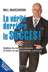 eBook (epub) La verite derriere le succes ! de 