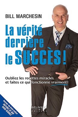 eBook (epub) La verite derriere le succes ! de 