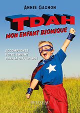 eBook (epub) TDAH : Mon enfant bionique de 