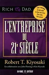 Broschiert L'entreprise du 21e siècle von Robert T. Kiyosaki