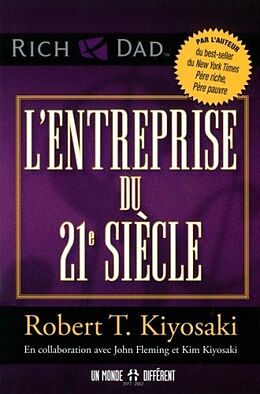 Broché L'entreprise du 21e siècle de Robert T. Kiyosaki