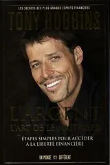 Broschiert L'argent, l'art de le maîtriser von Anthony Robbins