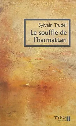 E-Book (epub) Le souffle de l'harmattan von Trudel Sylvain Trudel