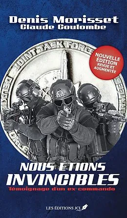 E-Book (epub) Nous étions invincibles (Nouvelle édition revue et augmentée) von Morisset Denis Morisset, Coulombe Claude Coulombe