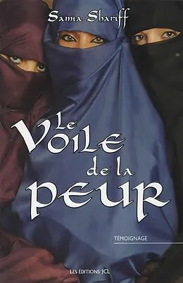 E-Book (epub) Le Voile de la peur von Shariff Samia Shariff
