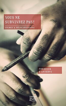 eBook (epub) Vous ne survivrez pas ! de D'Anterny Fredrick D'Anterny