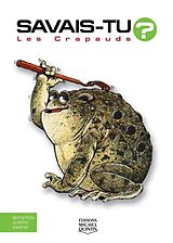 eBook (pdf) Savais-tu? - En couleurs 11 - Les Crapauds de M. Bergeron Alain M. Bergeron