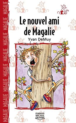 E-Book (pdf) Magalie 2 - Le nouvel ami de Magalie von DeMuy Yvan DeMuy