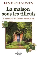 E-Book (pdf) LA maison sous les tilleuls von 