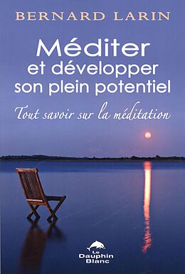 eBook (epub) Mediter et developper son plein potentiel de 