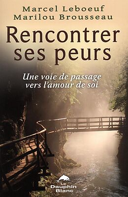 eBook (epub) Rencontrer ses peurs de 