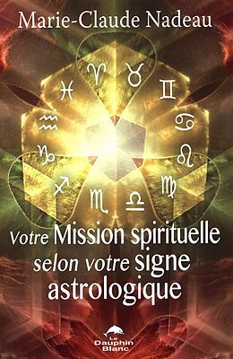 eBook (epub) Votre Mission spirituelle selon votre signe astrologique de 