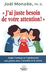 eBook (pdf) J'ai juste besoin de votre attention ! de 