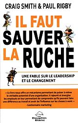 eBook (epub) Il faut sauver la ruche : Une fable sur le leadership et le changement de 