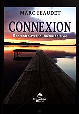 eBook (pdf) Connexion : Rencontre avec soi-meme et la vie de 