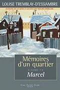 E-Book (epub) Memoires d'un quartier, tome 7 von Tremblay d'Essiambre Louise Tremblay d'Essiambre