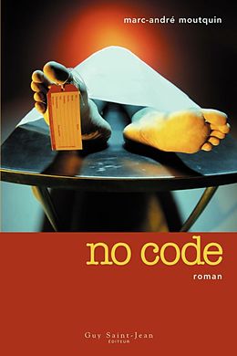 eBook (epub) No code de Moutquin Marc-Andre Moutquin