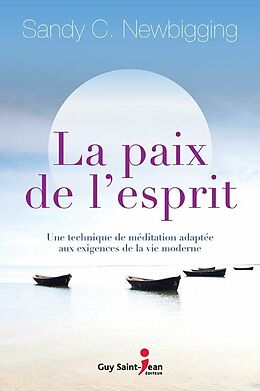 eBook (epub) La paix de l'esprit de Newbigging Sandy Newbigging