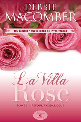 eBook (epub) La Villa Rose, tome 1 de Macomber Debbie Macomber