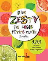 eBook (pdf) Des zestys de bons petits plats de Gire Erwan Gire