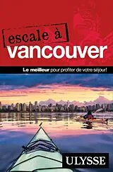 Broschiert Escale à Vancouver von 