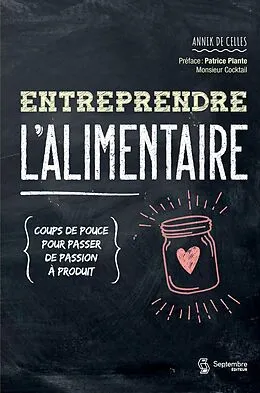 E-Book (pdf) Entreprendre l'alimentaire von de Celles Annik de Celles