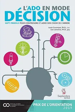 E-Book (epub) L'ado en mode décision von Cournoyer Louis Cournoyer, Lachance Lise Lachance