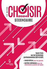 E-Book (pdf) Guide Choisir - Secondaire 2024 von Editeur Septembre editeur