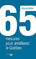 E-Book (epub) 65 mesures pour ameliorer le Quebec von Michel Brule
