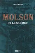 E-Book (epub) Molson et le Quebec von Gilles Laporte