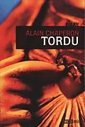 E-Book (pdf) Tordu von Alain Chaperon